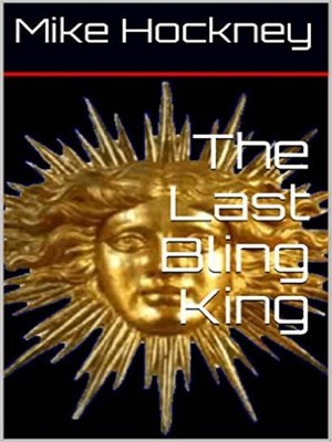 cover image of The Last Bling King